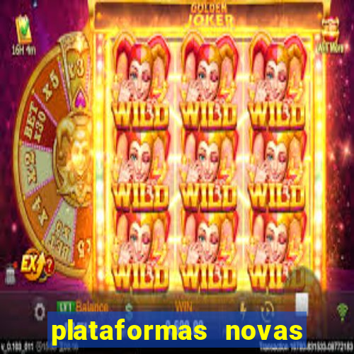 plataformas novas que est o pagando